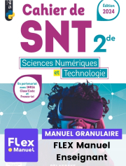 Si alors Sciences numériques et Technologie (SNT) 2de (2024) - Cahier - FLEX manuel numérique granulaire enseignant