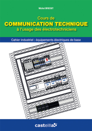 Cours de communication technique à l'usage des électrotechniciens Bac Pro ELEEC (2013)